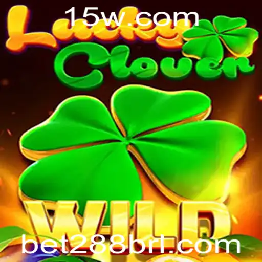 Explorando o Excitante Mundo do LuckyClover no Bet288