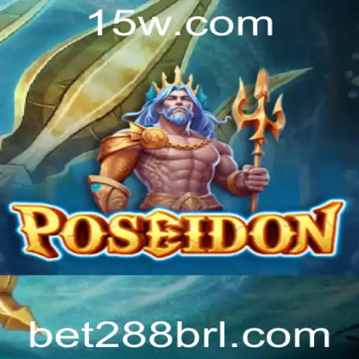 Explorando o Universo de Poseidon: Um Mergulho no Jogo da Sorte com Bet288